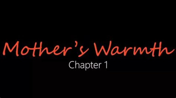 Embracing Love: The Essence of **Mother's Warmth Chapter 3**