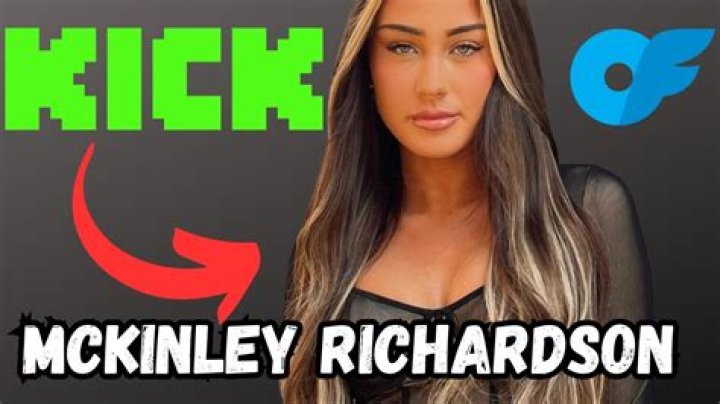 Mckinley Richardson OnlyFans Leaks: The Complete Guide
