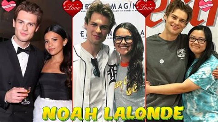 Noah Lalonde Relationship: Exploring the Life and Love of a Rising Star